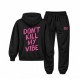 Don`t Kill My Vibes Oversize Duks I Overzise Trenerka Don`t Kill My Vibes Oversize Duks I Overzise Trenerka